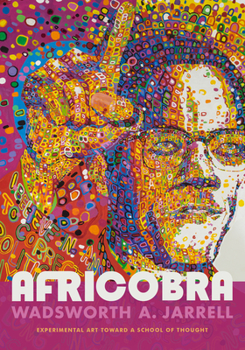 Paperback Africobra: Experimental Art Toward a School of Thought Book
