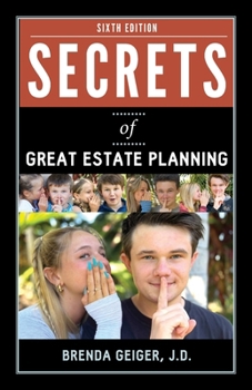 Paperback Secrets of Great Estate Planning: Sixth Edition Book