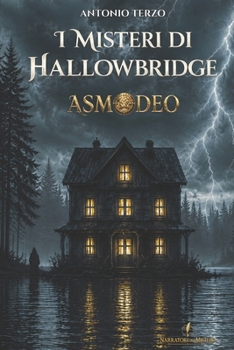 Paperback Asmodeo: I Misteri di Hallowbridge - Volume 2 [Italian] Book