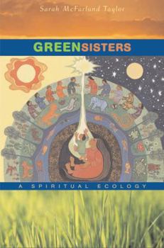 Hardcover Green Sisters: A Spiritual Ecology Book