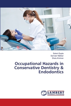 Paperback Occupational Hazards in Conservative Dentistry & Endodontics Book