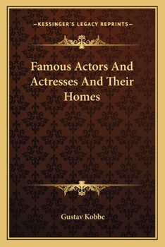 Paperback Famous Actors And Actresses And Their Homes Book