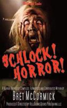 Paperback Schlock! Horror! Book