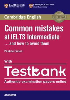Paperback Common Mistakes at.. . Ielts. And How to Avoid Them. Intermediate. Paperback with Testbank Academic Book