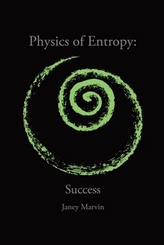 Paperback Physics of Entropy: Success Book