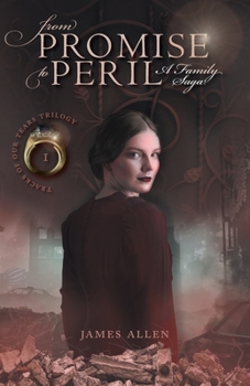 Paperback From Promise to Peril: A Family Saga Book