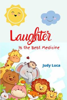 Paperback Laughter: Is the Best Medicine Book