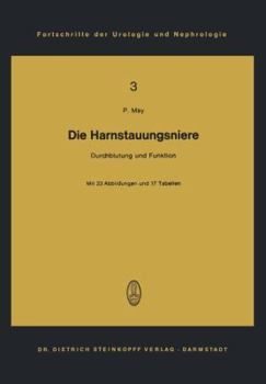 Paperback Die Harnstauungsniere: Durchblutung Und Funktion [German] Book