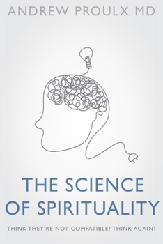 Paperback The Science of Spirituality Book
