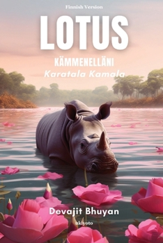 Lotus kämmenelläni (Finnish Edition)