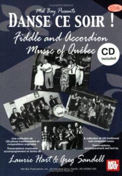 Paperback Danse Ce Soir! Fiddle and Accordion Music of Quebec [With CD] Book