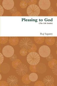 Paperback Pleasing to God (The Life Inside) Book