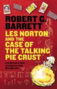 Paperback Les Norton and the Case of the Talking Pie Crust Book