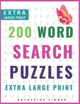 Paperback Extra Large Print Word Search Puzzles and Solutions: 200 Word Search Games With Solutions For You To Relieve Boredom And Stress Perfect For Readers Th [Large Print] Book
