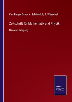 Paperback Zeitschrift für Mathematik und Physik: Neunter Jahrgang [German] Book