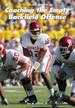 Paperback Coaching the Empty Backfield Offense (2nd Edition) Book