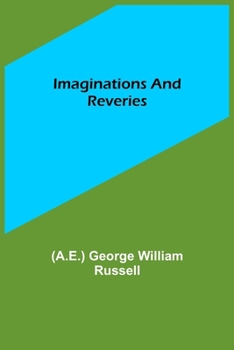 Paperback Imaginations and Reveries Book