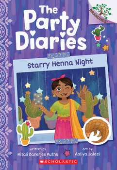 Paperback Starry Henna Night: A Branches Book (the Party Diaries #2) Book