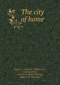 Paperback The City of Home Book