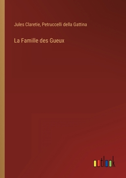 Paperback La Famille des Gueux [French] Book