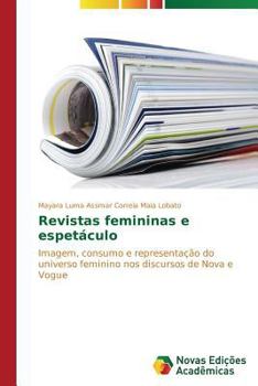 Paperback Revistas femininas e espetáculo [Portuguese] Book