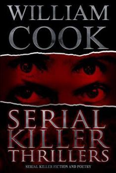 Paperback Serial Killer Thrillers: Serial Killer Fiction and Poetry Book