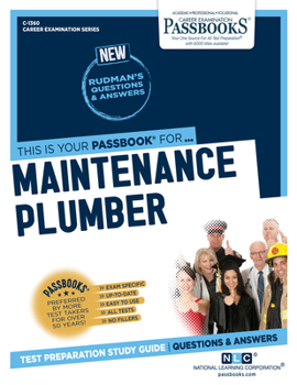Paperback Maintenance Plumber (C-1360): Passbooks Study Guide Volume 1360 Book