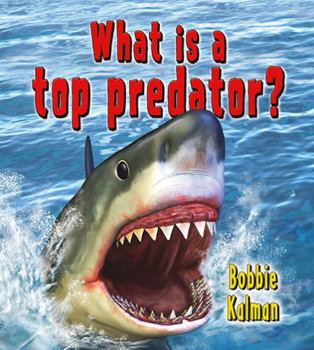 Paperback What Is a Top Predator? Book
