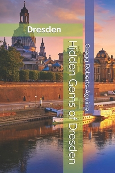 Paperback Hidden Gems of Dresden: Panache Dresden Book