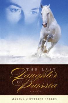 Hardcover The Last Daughter of Prussia Book
