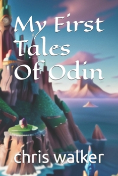 Paperback My First Tales Of Odin Book