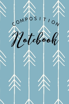 Paperback Composition Notebook: College Ruled 6" x 9" Lovely Writing Notes Journal, Office, Kids, School and college student. Book