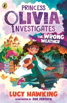 Paperback Princess Olivia Investigates: The Wrong Weather Book