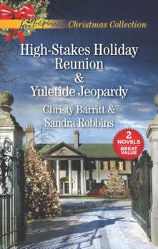 Mass Market Paperback High-Stakes Holiday Reunion and Yuletide Jeopardy: An Anthology Book