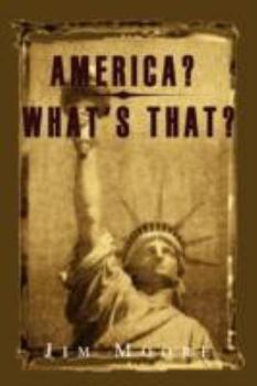 Paperback America? What's That? Book
