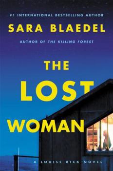Hardcover The Lost Woman (Louise Rick Series, 9) Book
