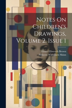 Paperback Notes On Children's Drawings, Volume 2, issue 1 Book