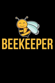 Beekeeper: Lined A5 Notebook for Beekeepers