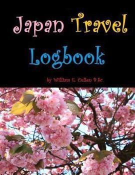 Paperback Japan Travel Logbook: Pure childlike splendour, magical! 120 page logbook to record your Japanese travels. Book