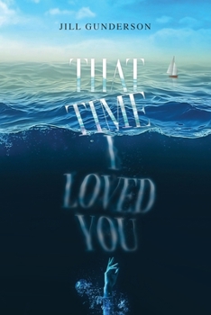 Paperback That Time I Loved You Book