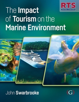 Paperback The Impact of Tourism on the Marine Environment Book