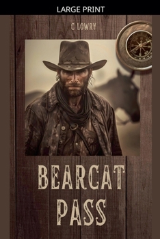 Paperback Bearcat Pass [Large Print] Book