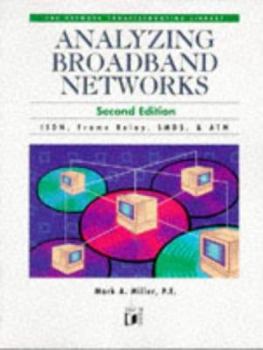 Paperback Analyzing Broadband Networks: ISDN, Frame Relay, SMDS, & ATM Book
