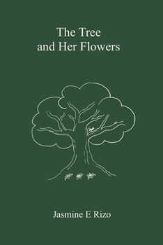 Paperback The Tree and Her Flowers Book