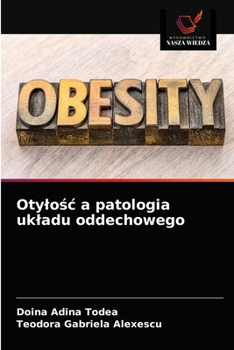 Paperback Otylośc a patologia ukladu oddechowego [Polish] Book