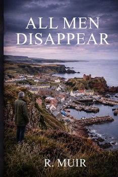 Paperback All Men Disappear Book