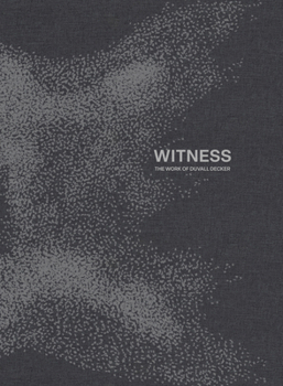 Hardcover Witness: The Practice of Duvall Decker Book