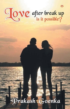 Paperback Love After Break Up Book