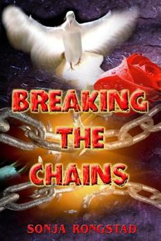 Paperback Breaking the Chains Book