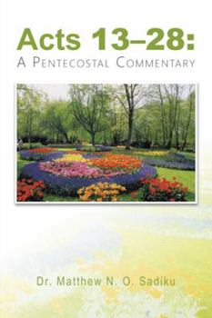 Paperback "Acts 13-28: " A Pentecostal Commentary Book